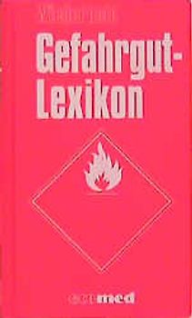 Gefahrgut-Lexikon