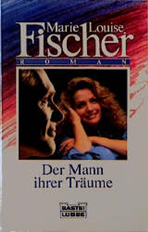 Der Mann ihrer Träume