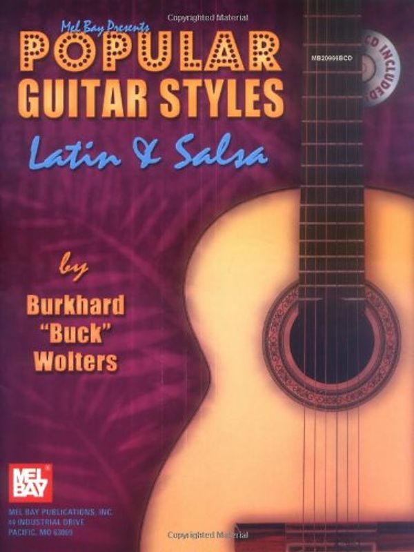 Popular Guitar Styles: Latin & Salsa [With CD] (Mel Bay Presents)