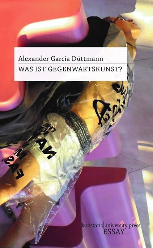 Was ist Gegenwartskunst?
