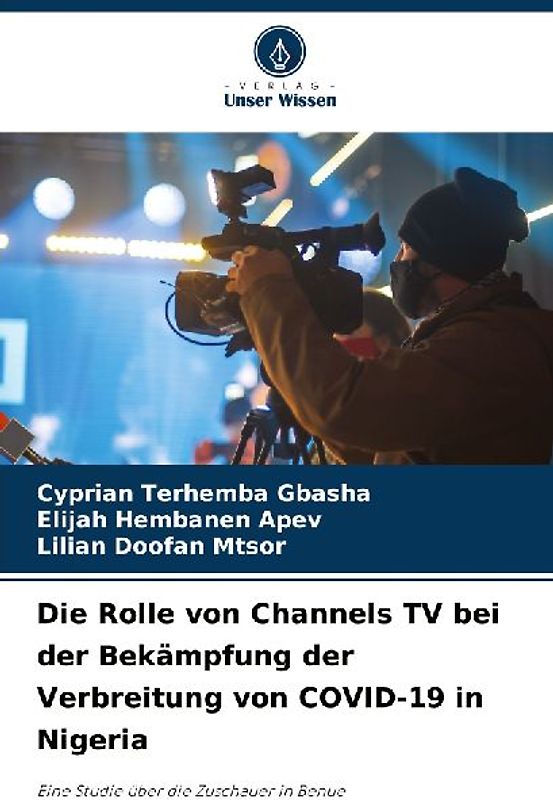 Die Rolle von Channels TV bei der Bekämpfung der Verbreitung von COVID-19 in Nigeria