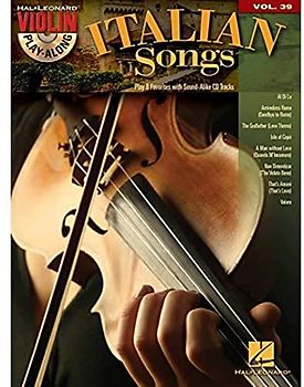 Violin Play-Along Volume 39: Italian Songs: Noten, CD für Violine, Akkordeon (Violin Play-along, 39, Band 39)