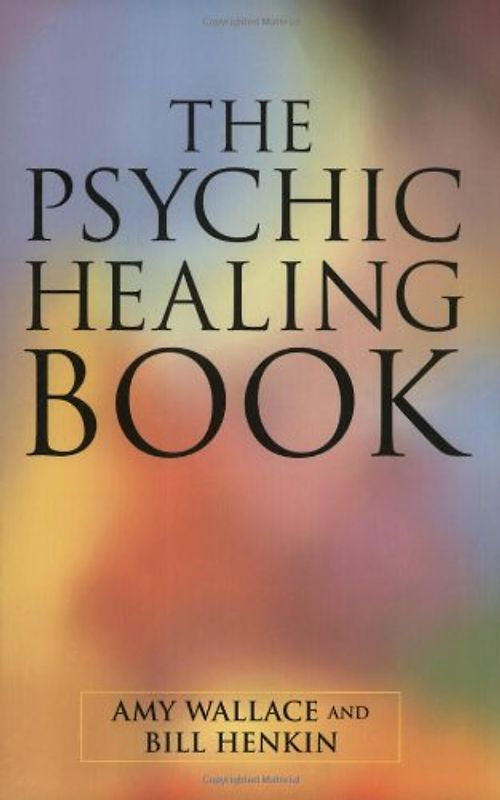 The Psychic Healing Book