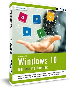 Windows 10 - Der leichte Umstieg