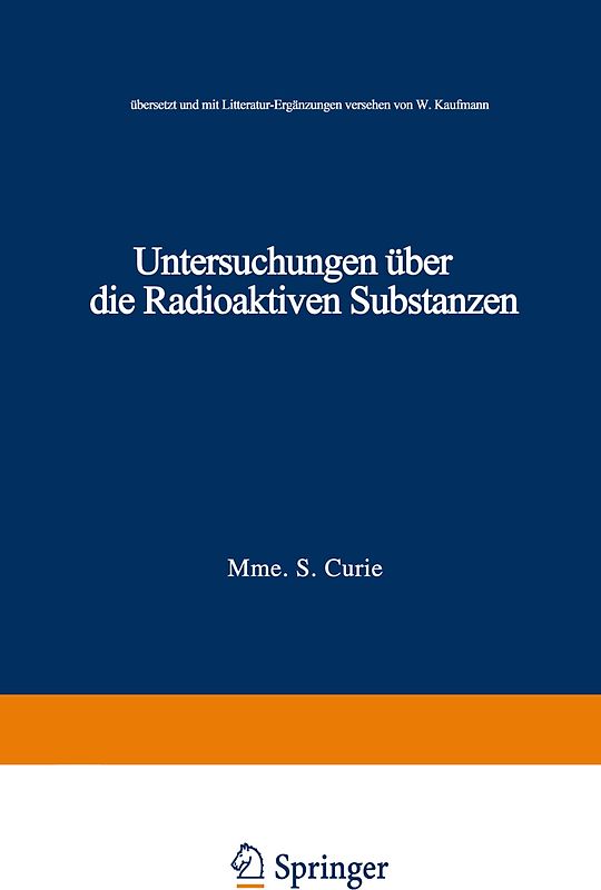 Untersuchungen über die Radioaktiven Substanzen