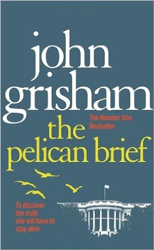 The Pelican Brief - John Grisham