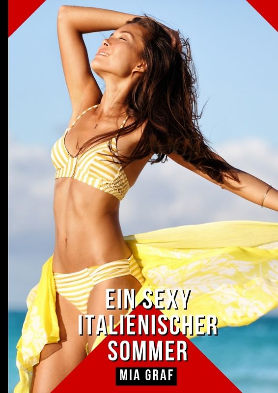Ein sexy italienischer Sommer