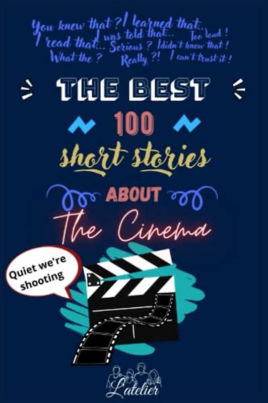 The best 100 short stories about - The Cinema