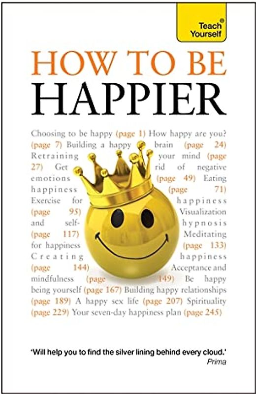 How To Be Happier (Teach Yourself)