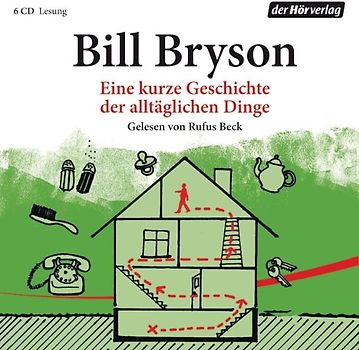 Eine kurze Geschichte der alltäglichen Dinge