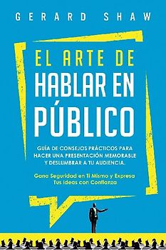 El arte de hablar en público
