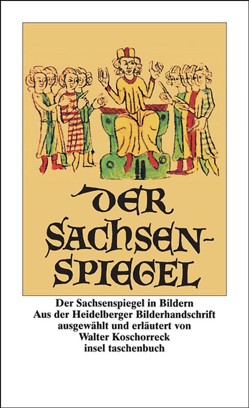 Der Sachsenspiegel in Bildern