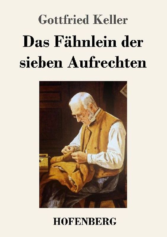 Das Fähnlein der sieben Aufrechten