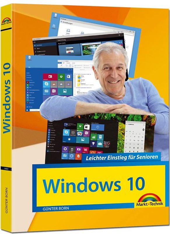 Windows 10 Leichter Einstieg für Senioren