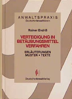 Verteidigung in Betäubungsmittelverfahren