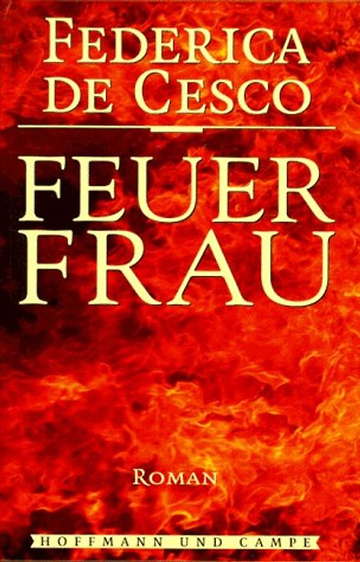 Feuerfrau. Roman