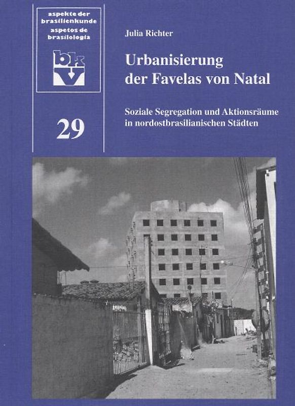 Urbanisierung der Favelas von Natal