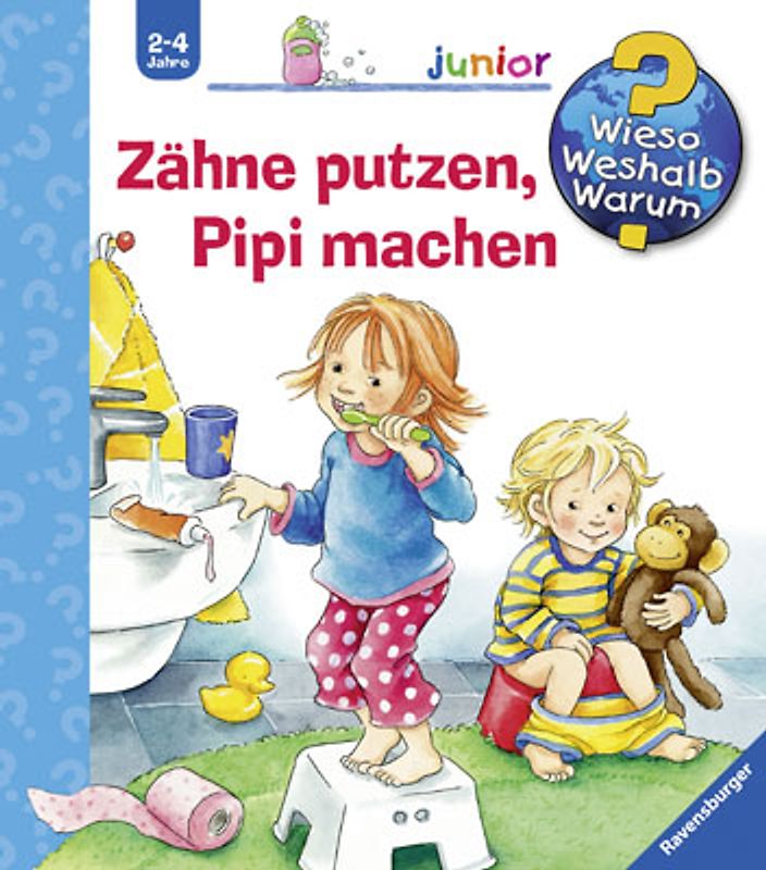 Wieso? Weshalb? Warum? junior, Band 52 - Zähne putzen, Pipi machen