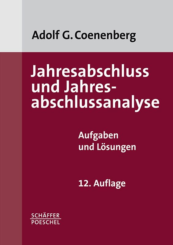 Jahresabschluss und Jahresabschlussanalyse