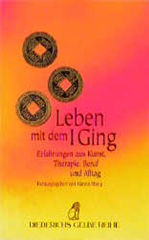 Leben mit dem I Ging