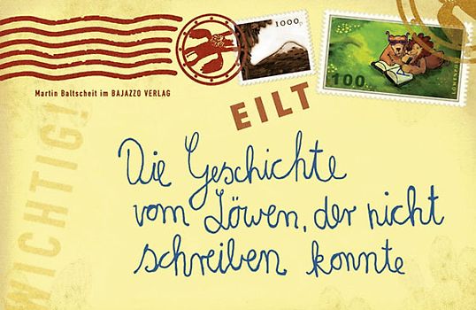 Die Geschichte vom Löwen, der nicht schreiben konnte