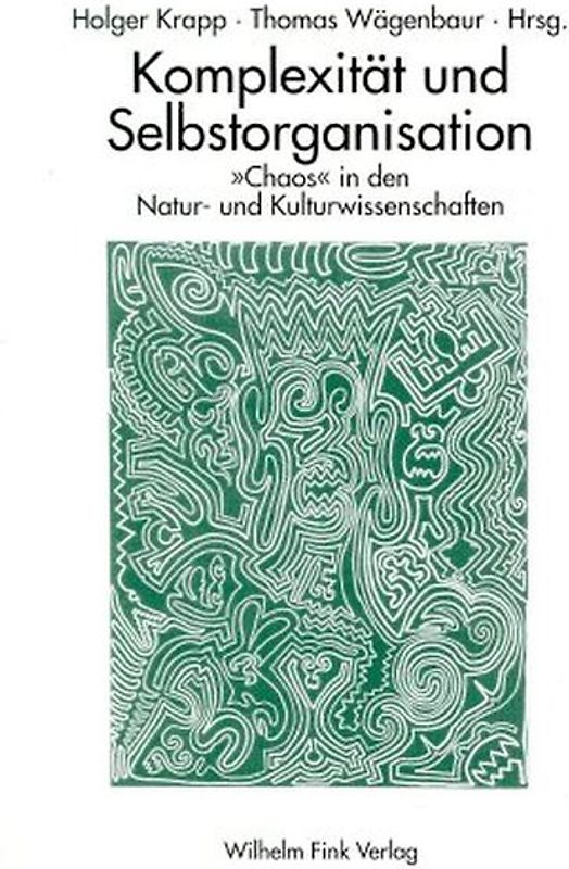 Komplexität und Selbstorganisation