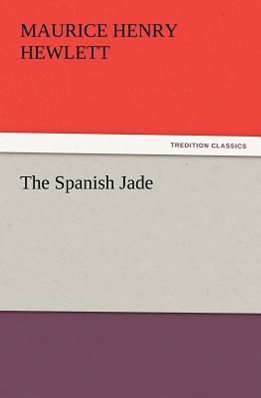The Spanish Jade
