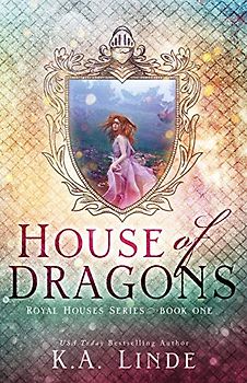 House of Dragons (Royal Houses Book 1)