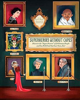 Superheroes Without Capes: Discover the "Super Powers" of 20 Famous People