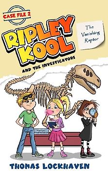 The Vanishing Raptor (Case File 2)