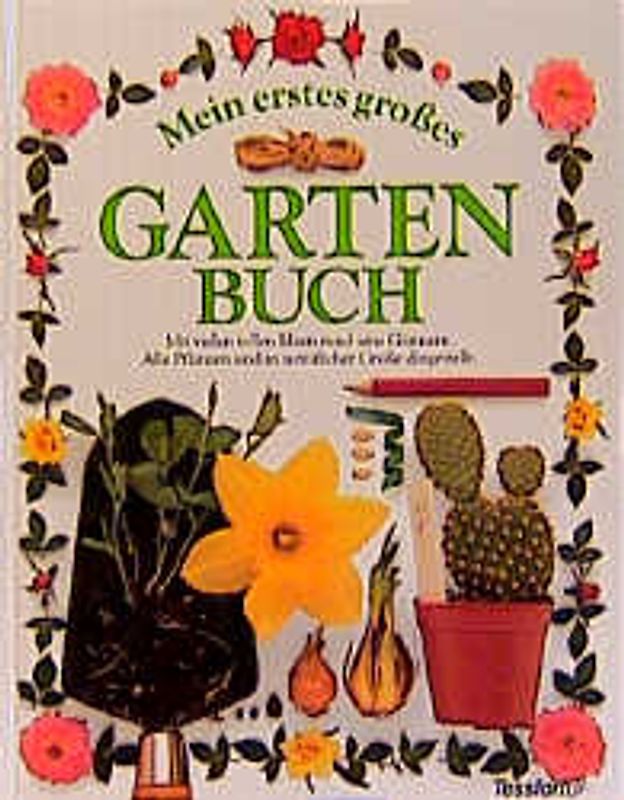Mein erstes grosses Gartenbuch