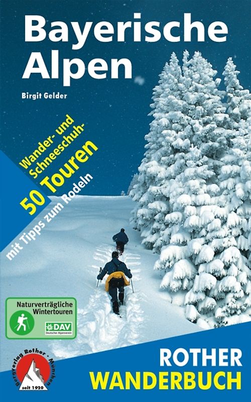 Winterwandern Bayerische Alpen