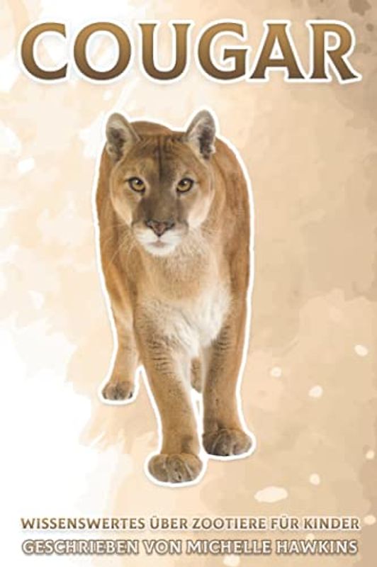 Cougar: Wissenswertes über Zootiere für Kinder #41