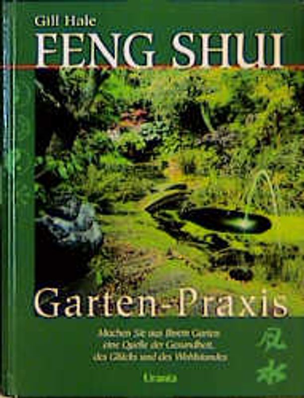 Feng Shui Garten-Praxis