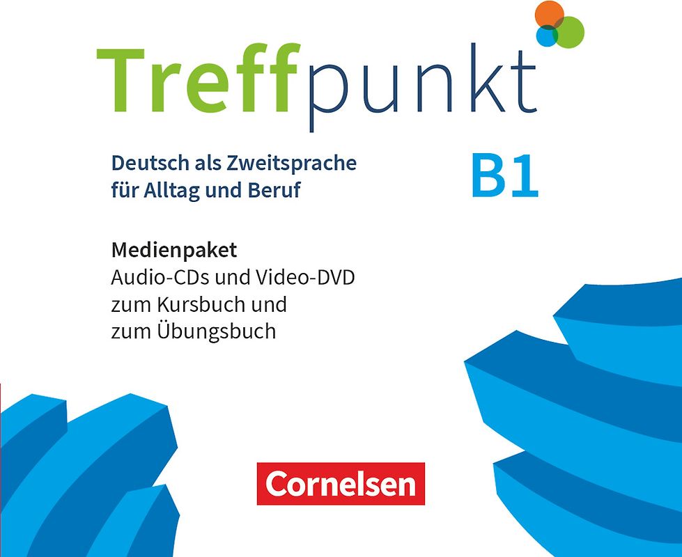 Treffpunkt - Deutsch für die Integration - Allgemeine Ausgabe – Deutsch als Zweitsprache für Alltag und Beruf - B1: Gesamtband