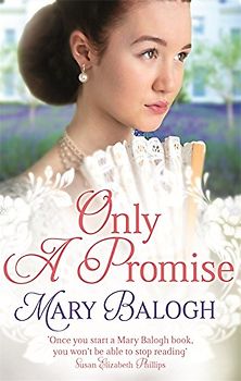 Only a Promise (Survivors' Club) - Balogh, Mary
