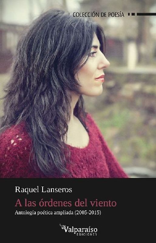 A las órdenes del viento : antología poética