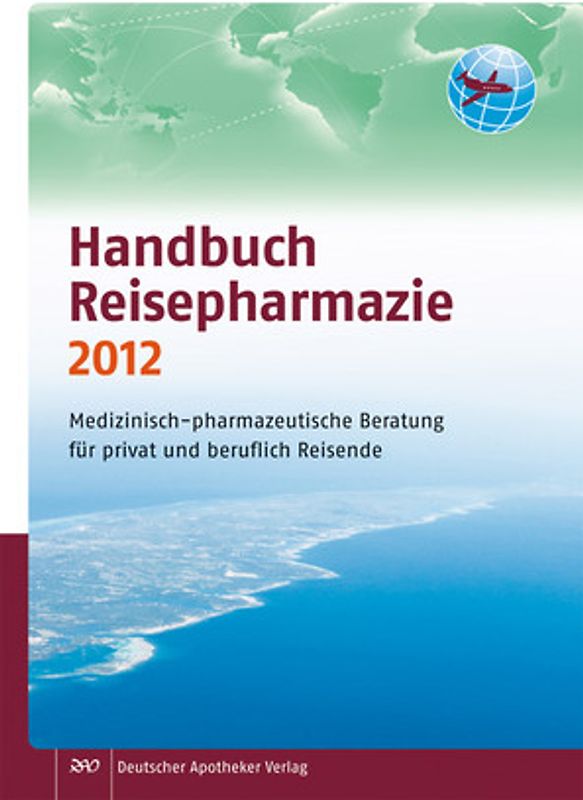 Handbuch Reisepharmazie 2012