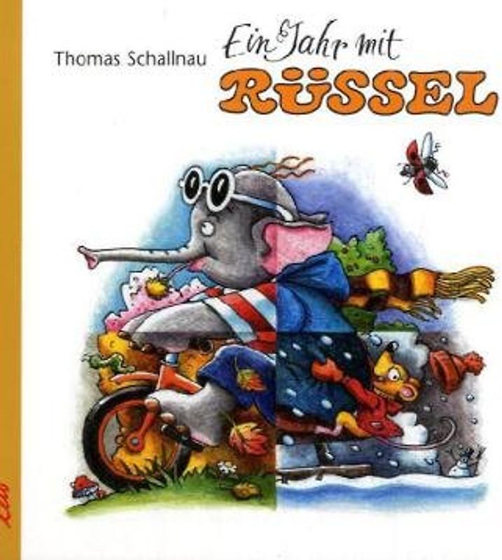 Ein Jahr mit Rüssel