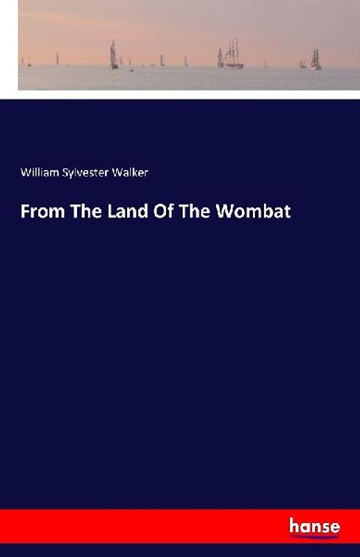 From The Land Of The Wombat