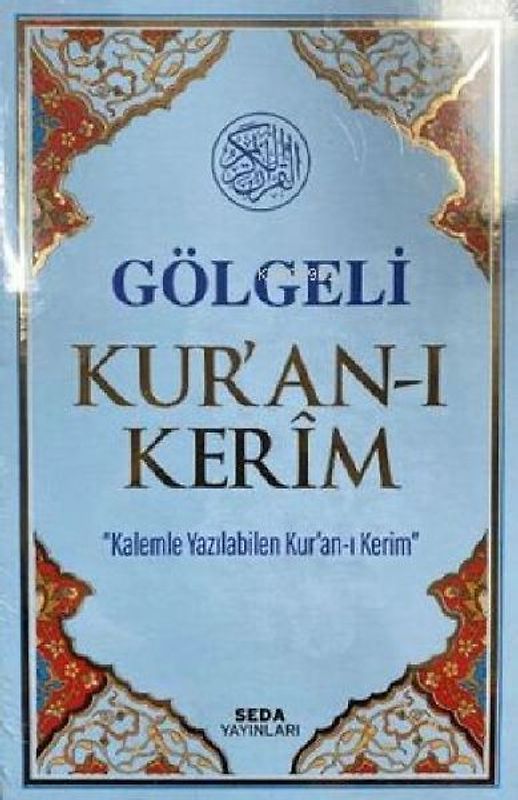 Gölgeli Kuran-i Kerim