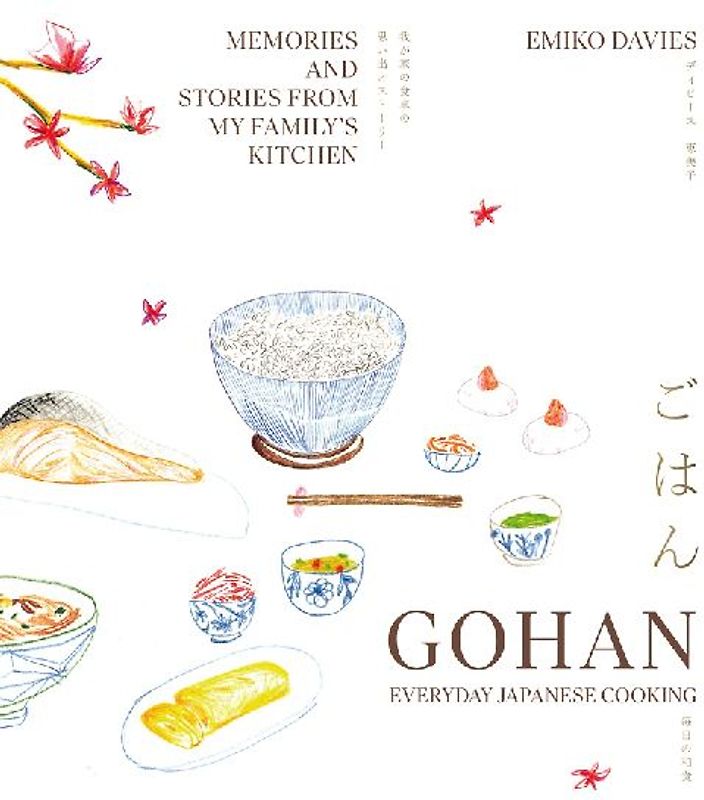 Gohan: Everyday Japanese Cooking