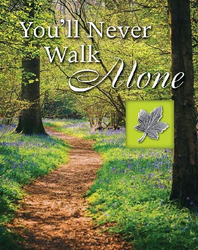 You'll Never Walk Alone (Deluxe Prayer Book)