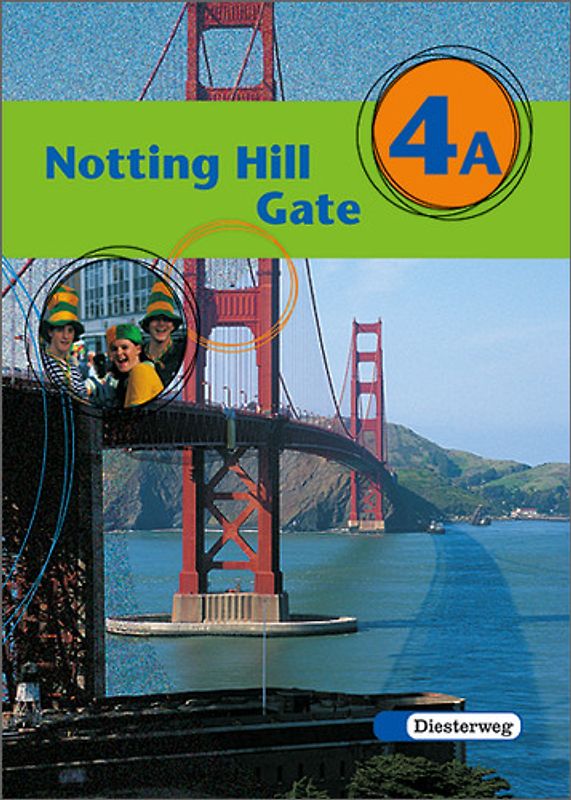 Notting Hill Gate - Neubearbeitung. Lehrwerk für den Englischunterricht / Notting Hill Gate - Ausgabe 2000