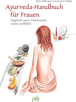 Ayurveda-Handbuch für Frauen