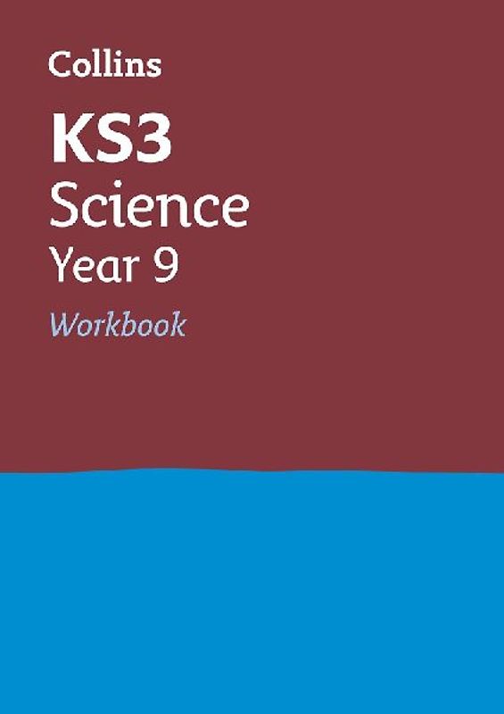 Collins New Key Stage 3 Revision -- Science Year 9: Workbook