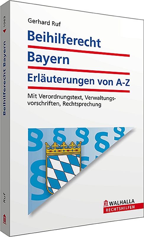 Beihilferecht Bayern: Erläuterungen von A-Z