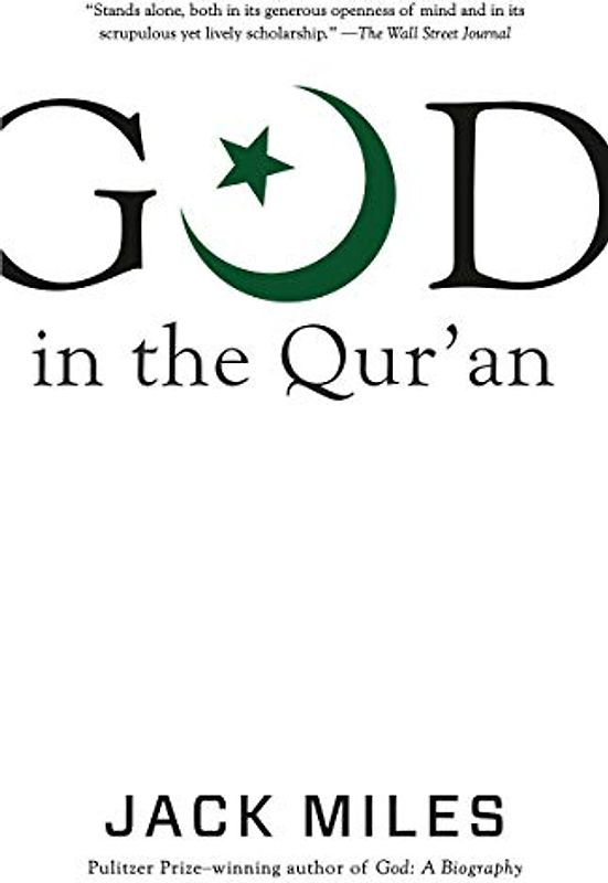 God in the Qur'an (God in Three Classic Scriptures)