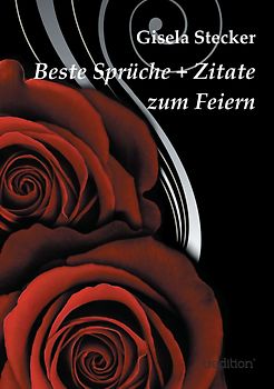 Beste Sprüche + Zitate zum Feiern