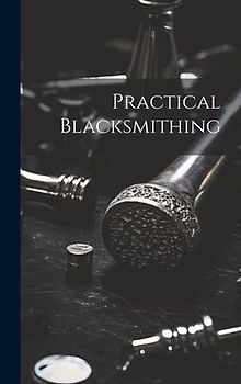 Practical Blacksmithing